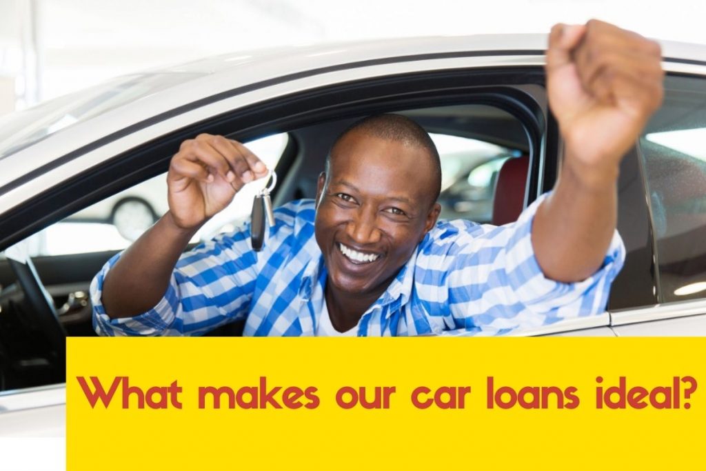 What Makes Our Car Loans Ideal