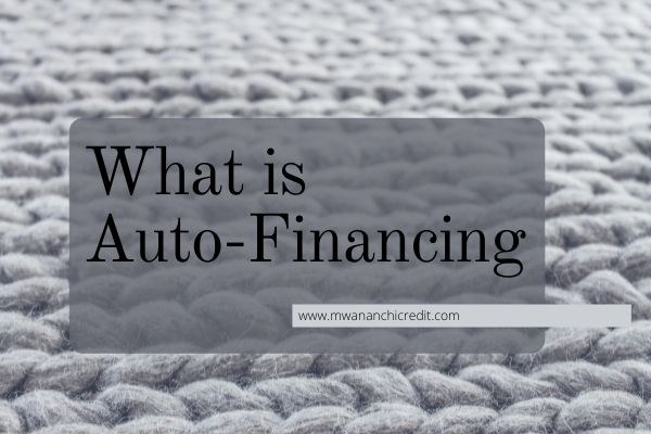 What Is Auto-Financing