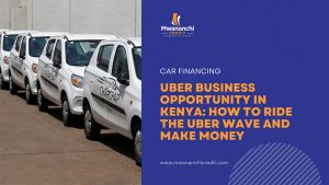 Uber Business Opportunities In Kenya