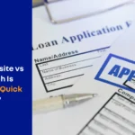 Loan Website vs App: Which Is Better for Quick Approval