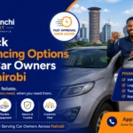 Quick Financing Options for Car Owners in Nairobi