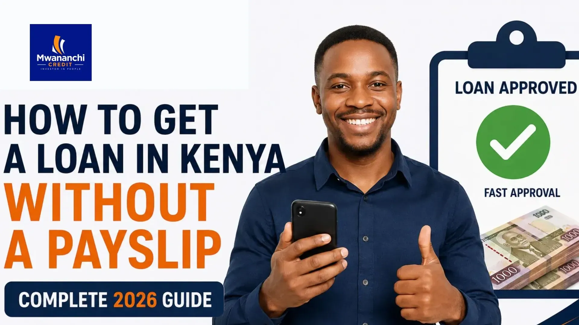 How to Get a Loan in Kenya Without a Payslip (Complete 2026 Guide)