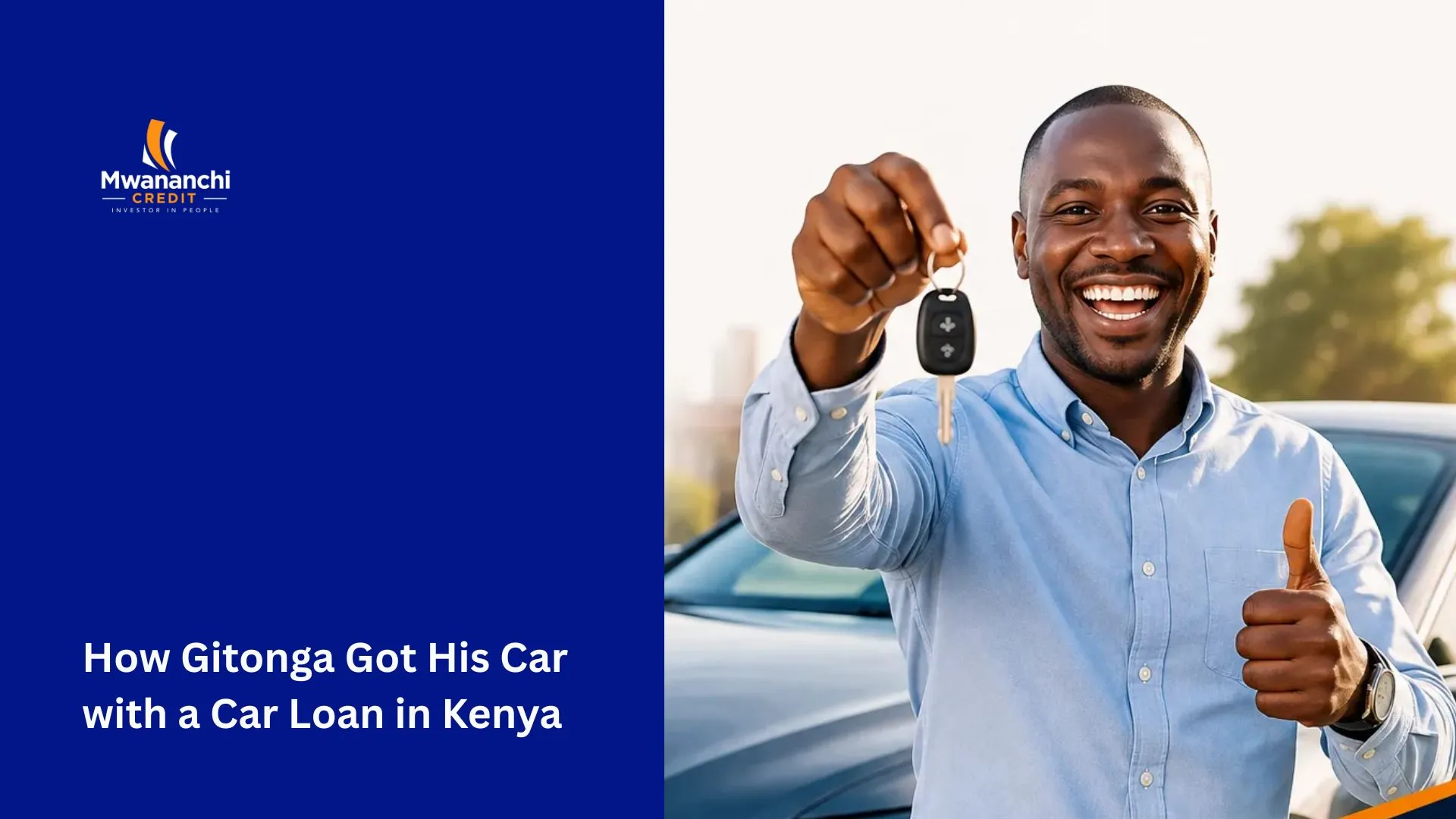 How Gitonga Got His Car with a Car Loan in Kenya: Stop Dreaming, Start Driving within 6 hours