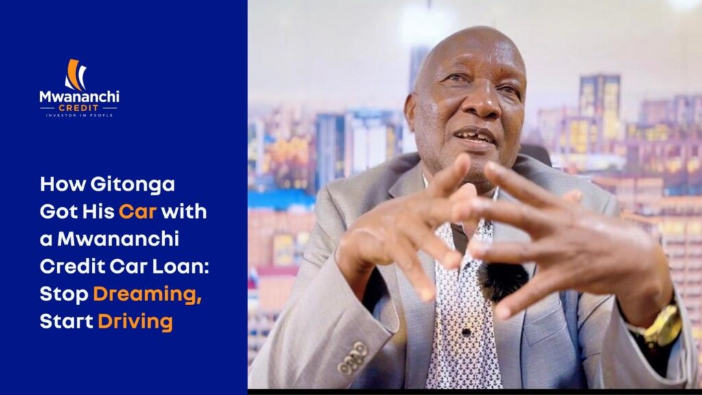 How Gitonga Got His Car with a Car Loan in Kenya: Stop Dreaming, Start Driving within 6 hours