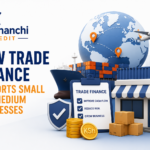 How Trade Finance Supports Small and Medium Businesses